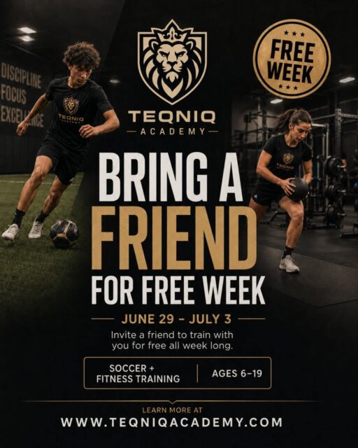 Have your friends been asking to join you for a training session?

Now is the perfect time.

Teqniq members are invited to bring a friend to train with them for FREE during Bring a Friend for Free Week, June 29 – July 3.

With the World Cup in full swing, there’s no better time to build confidence, sharpen your skills, and focus on your soccer development.

Bring a friend. Train together. Get better together.

Learn more at www.teqniqacademy.com